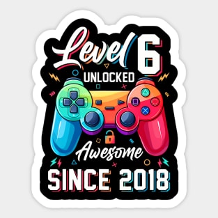 Level 6 Unlocked Awesome Since 2018 6Th Birthday Gaming Sticker